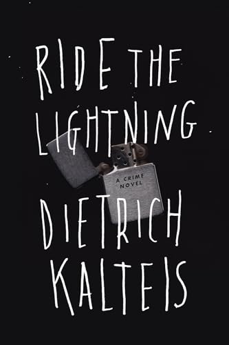 9781770412118: Ride the Lightning: A Crime Novel