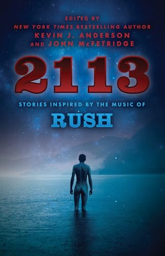 Stock image for 2113: Stories Inspired by the Music of Rush for sale by Goodwill of Colorado