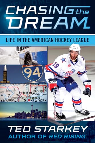 9781770412989: Chasing the Dream: Life in the American Hockey League