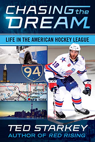Stock image for Chasing the Dream : Life in the American Hockey League for sale by Better World Books