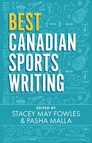 Imagen de archivo de Best Canadian Sports Writing a la venta por Better World Books