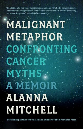 Stock image for Malignant Metaphor: Confronting Cancer Myths, a Memoir for sale by Jenson Books Inc