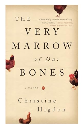 Beispielbild fr The Very Marrow of Our Bones: A Novel zum Verkauf von SecondSale