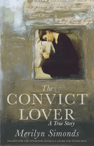 Stock image for The Convict Lover: A True Story for sale by Blue Vase Books