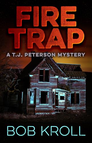 Beispielbild fr Fire Trap : A T. J. Peterson Mystery zum Verkauf von Better World Books