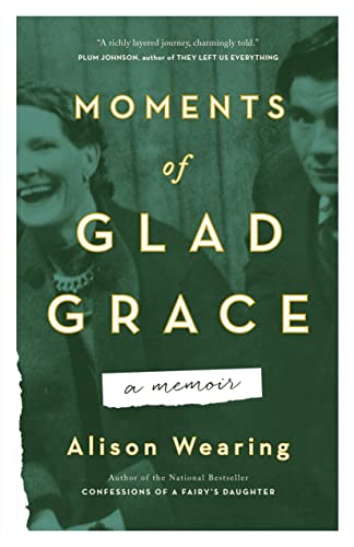 Stock image for Moments of Glad Grace: A Memoir for sale by ThriftBooks-Dallas