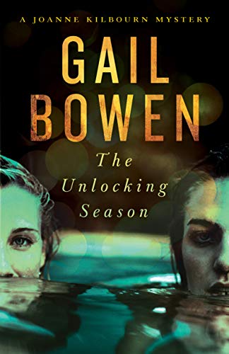 Beispielbild fr The Unlocking Season : A Joanne Kilbourn Mystery zum Verkauf von Better World Books