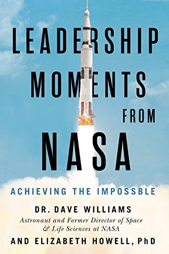 9781770416048: Leadership Moments from NASA: Achieving the Impossible