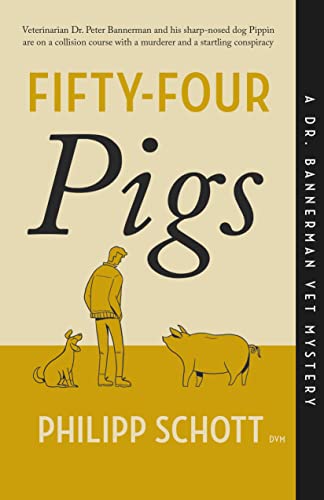 Beispielbild fr Fifty-Four Pigs : A Dr. Bannerman Vet Mystery zum Verkauf von Better World Books
