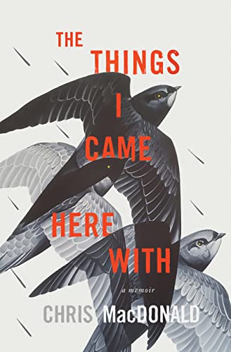 Stock image for The Things I Came Here with: A Memoir for sale by ThriftBooks-Atlanta