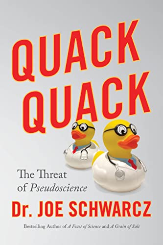 Imagen de archivo de Quack Quack: The Threat of Pseudoscience a la venta por Goodwill Books