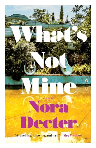 Imagen de archivo de What's Not Mine (Paperback) a la venta por Grand Eagle Retail