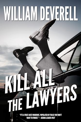 Stock image for Kill All the Lawyers: A Mystery for sale by ThriftBooks-Atlanta