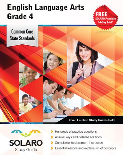 Beispielbild fr Common Core English Language Arts Grade 4: SOLARO Study Guide (Common Core Study Guides) zum Verkauf von HPB-Ruby