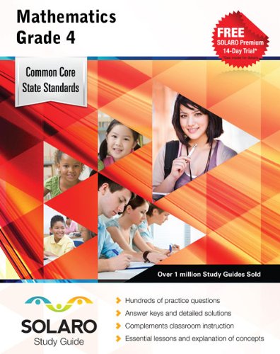 Beispielbild fr Common Core Mathematics Grade 4: Solaro Study Guide zum Verkauf von ThriftBooks-Dallas