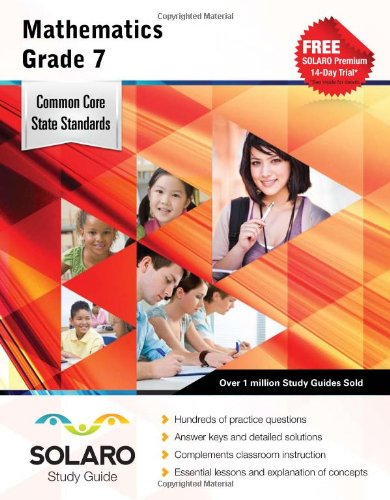 Beispielbild fr Common Core Mathematics Grade 7: SOLARO Study Guide (Common Core Study Guides) zum Verkauf von SecondSale