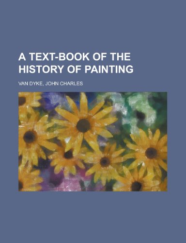 9781770451063: A Text-book of the History of Painting