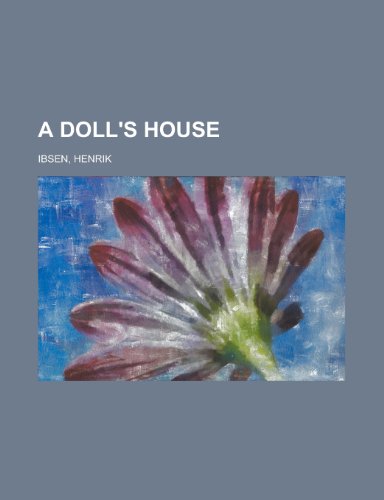 A Doll's House (9781770451735) by Ibsen, Henrik