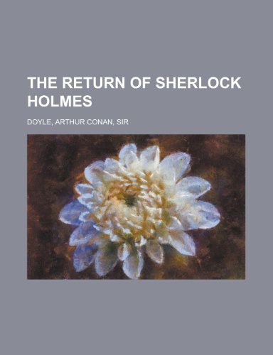 The Return of Sherlock Holmes (9781770459267) by Doyle, Arthur Conan, Sir