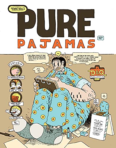 Pure Pajamas (9781770460546) by Bell, Marc
