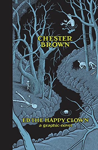 9781770460751: ED THE HAPPY CLOWN HC: A Graphic Novel
