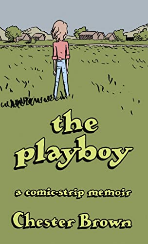 Beispielbild fr The Playboy: A Comic-strip Memoir zum Verkauf von medimops