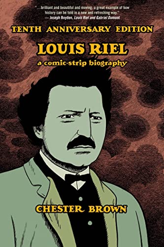 Beispielbild fr Louis Riel : A Comic-Strip Biography zum Verkauf von Better World Books