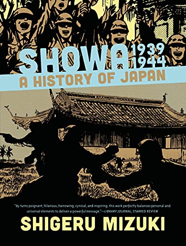 Beispielbild fr Showa 1939-1944: A History of Japan (Showa: A History of Japan) zum Verkauf von HPB-Ruby