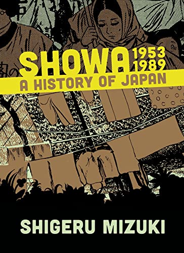 Showa 1953-1989: A History of Japan (Showa: A History of Japan, 3)