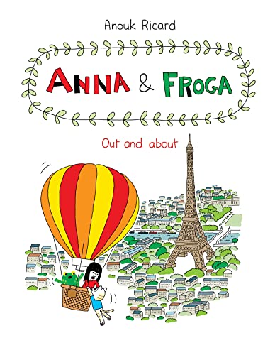 Beispielbild fr Anna and Froga : Out and About zum Verkauf von Better World Books: West