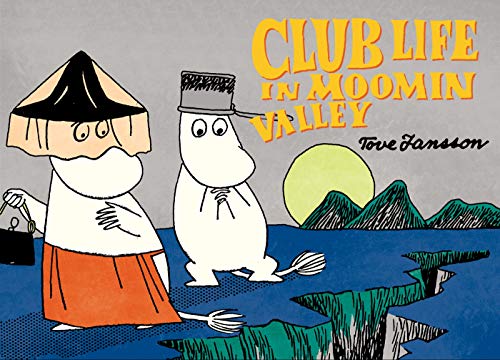 9781770462434: Club Life in Moomin Valley (Moomin Colors)