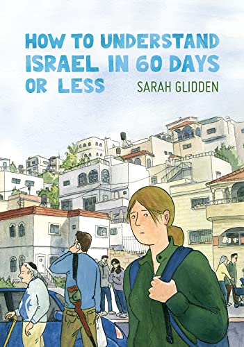 Imagen de archivo de How to Understand Israel in 60 Days or Less a la venta por HPB-Emerald