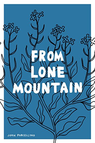 Imagen de archivo de From Lone Mountain a la venta por More Than Words