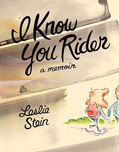 9781770464018: I know you rider: a memoir