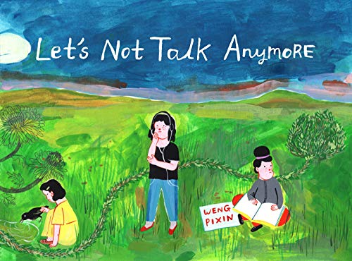 Beispielbild fr Let's Not Talk Anymore zum Verkauf von Monster Bookshop