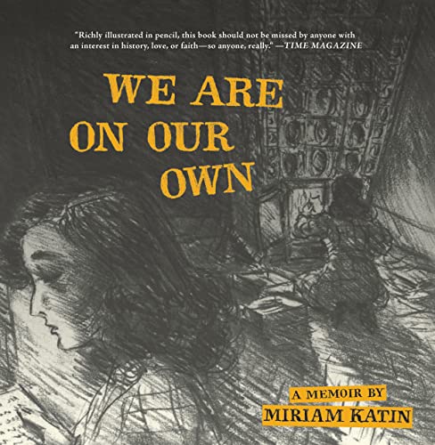 9781770466357: We are on our own: a memoir by Miriam Katin