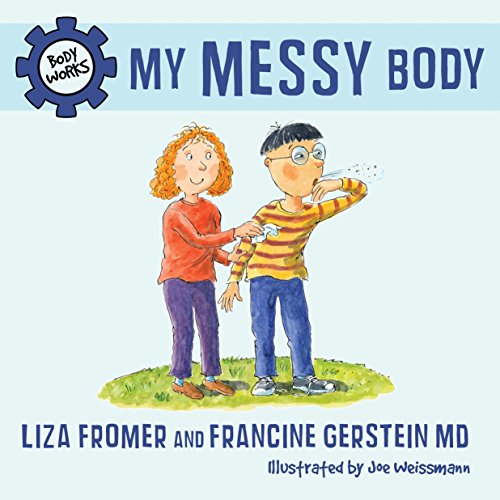 Beispielbild fr My Messy Body zum Verkauf von Better World Books: West