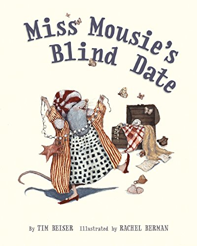 Beispielbild fr Miss Mousie's Blind Date zum Verkauf von Better World Books