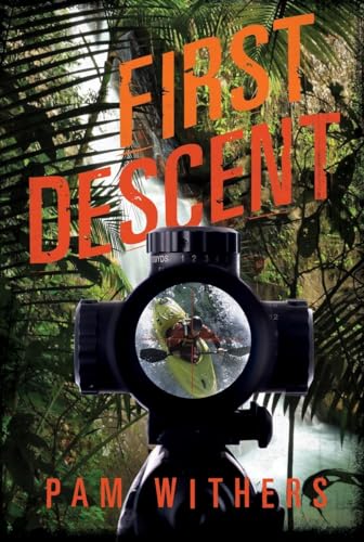 FIRST DESCENT: A Novel (Signed)