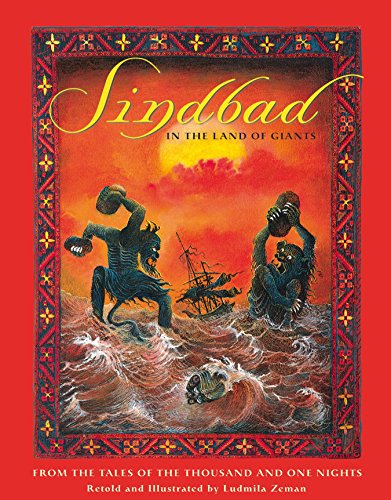 Beispielbild fr Sindbad in the Land of Giants : From the Tales of the Thousand and One Nights zum Verkauf von Better World Books