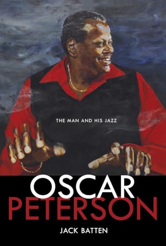 Stock image for Oscar Peterson : The Man and His Jazz for sale by Better World Books