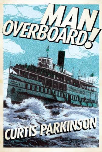 Stock image for Man Overboard! for sale by Better World Books