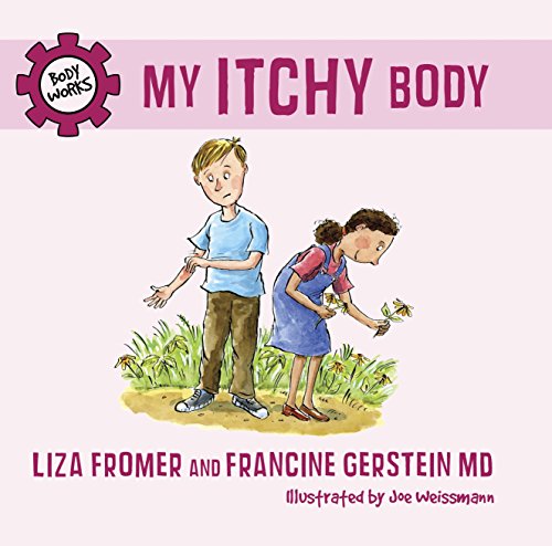Beispielbild fr My Itchy Body zum Verkauf von Better World Books