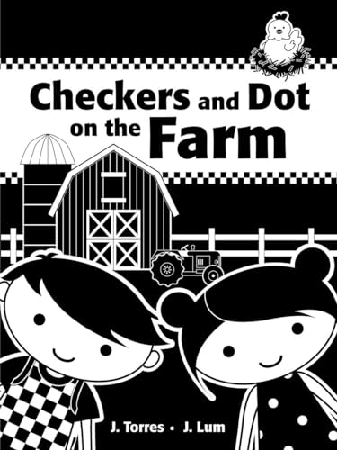 9781770494435: Checkers and Dot on the Farm