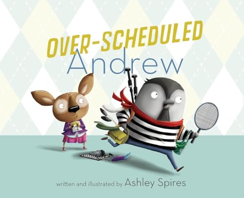 9781770494848: Over-Scheduled Andrew