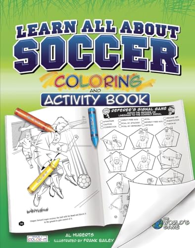 Beispielbild fr Learn All About Soccer: Color and Activity (Rule 1, Sports Color and Activity Books) zum Verkauf von Buchmarie