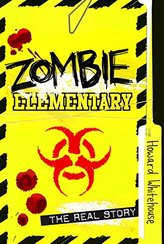 Beispielbild fr Zombie Elementary: The Real Story zum Verkauf von Buchpark