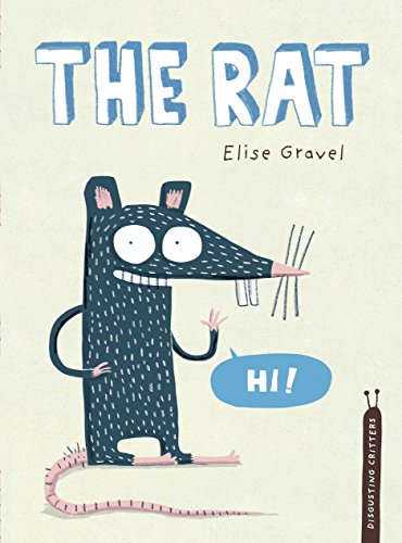 Beispielbild fr The Rat : The Disgusting Critters Series zum Verkauf von Better World Books