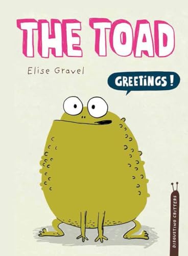 Beispielbild fr The Toad : The Disgusting Critters Series zum Verkauf von Better World Books