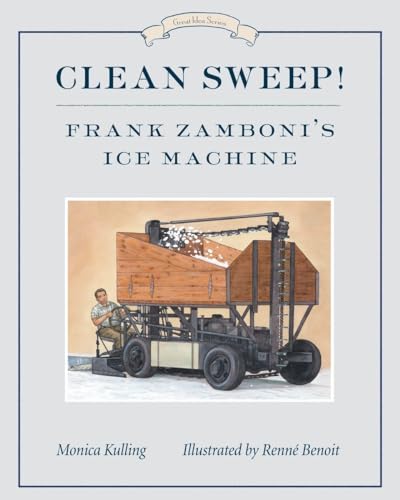 Beispielbild fr Clean Sweep! Frank Zamboni's Ice Machine zum Verkauf von Buchpark